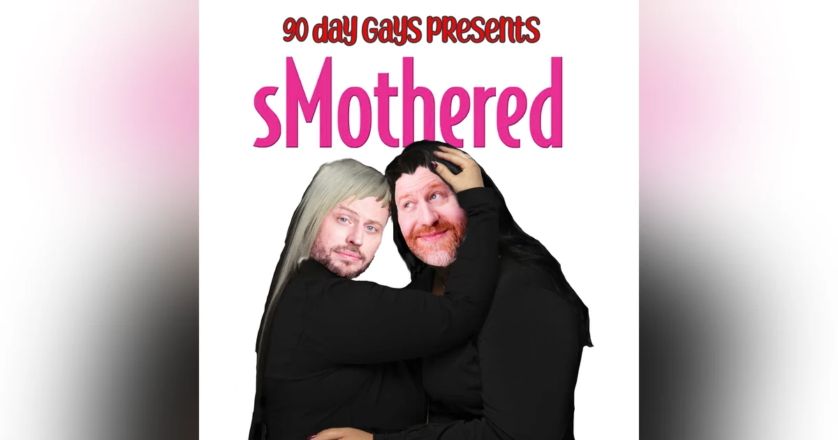 sMothered: 0202 "If Mom Can Do It, I Can Too"