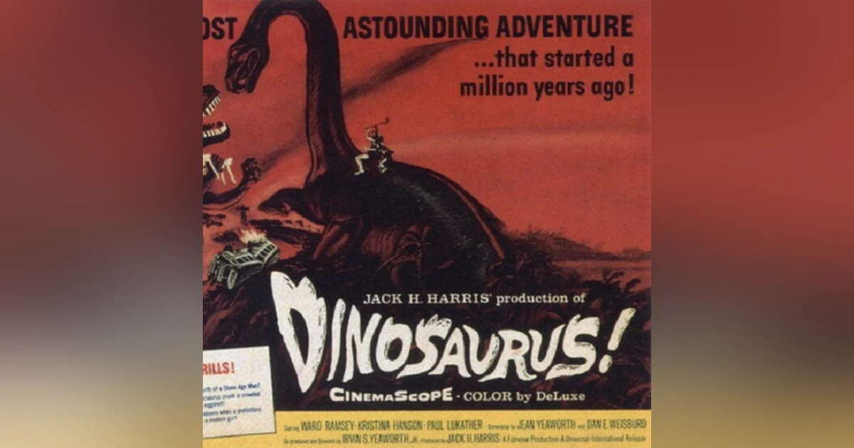 Episode 28: Dinousaurus! (1960)