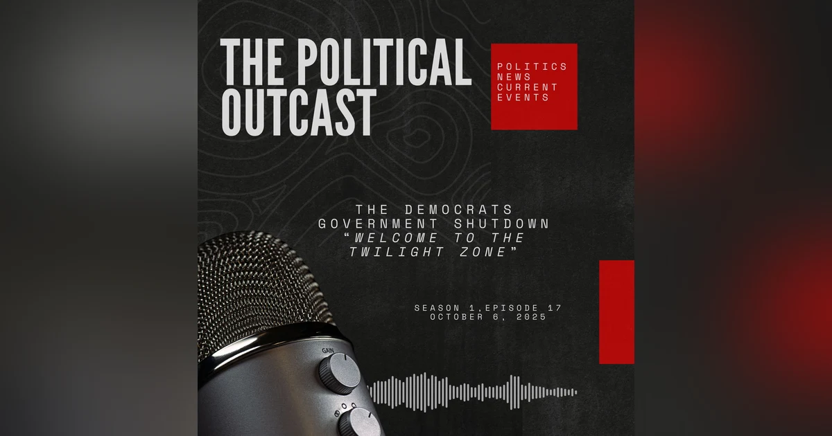 The Democrat's Government Shutdown "Welcome to the Twilight Zone"