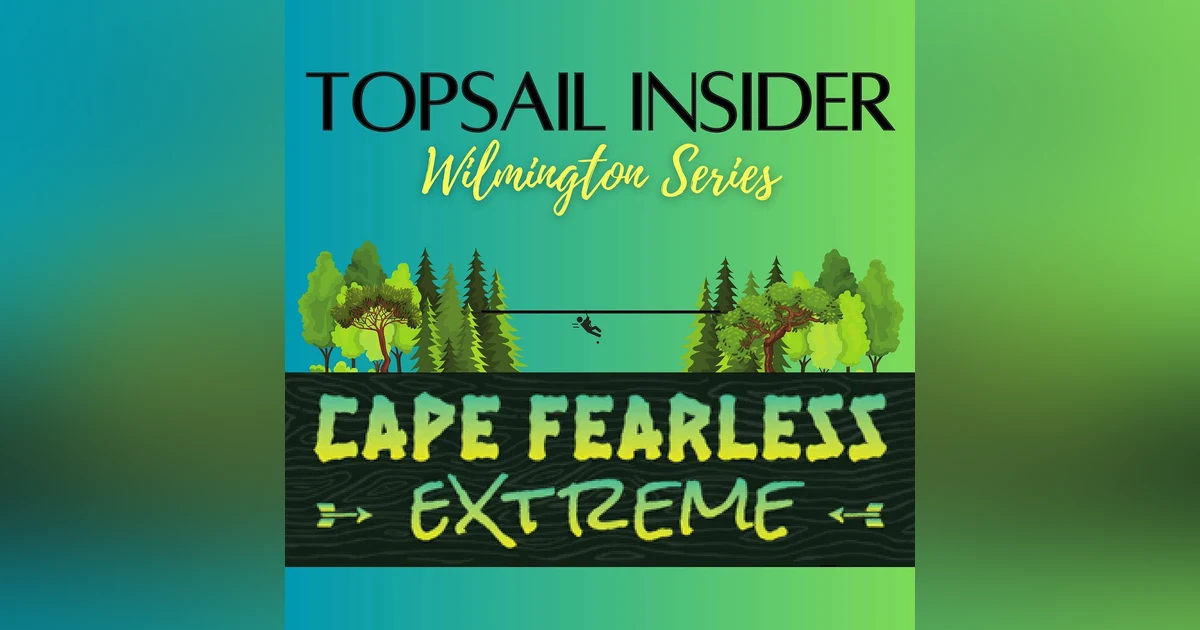 Wilmington Series - Cape Fearless Extreme