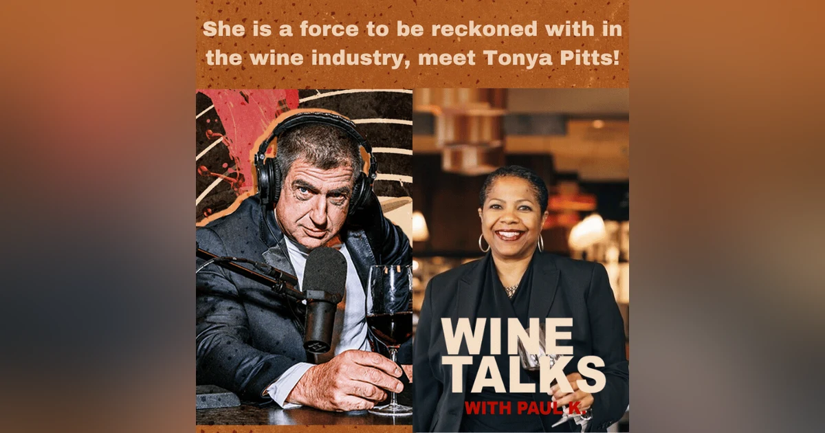 She is a force to be reckoned with in the wine industry, meet Tonya Pitts!