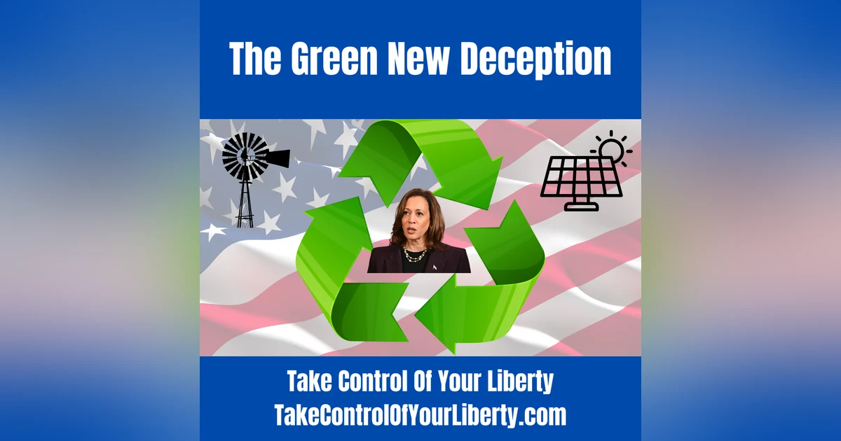 The Green New Deception