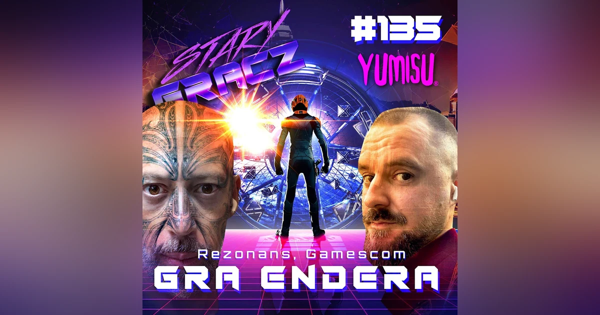 #135 Rezonans, Gamescom, Gra Endera