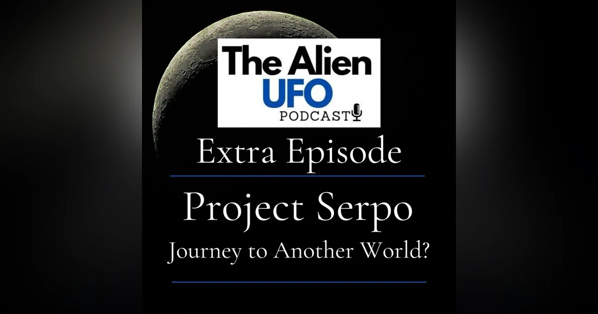 Project Serpo: A Classified Journey to Another World?