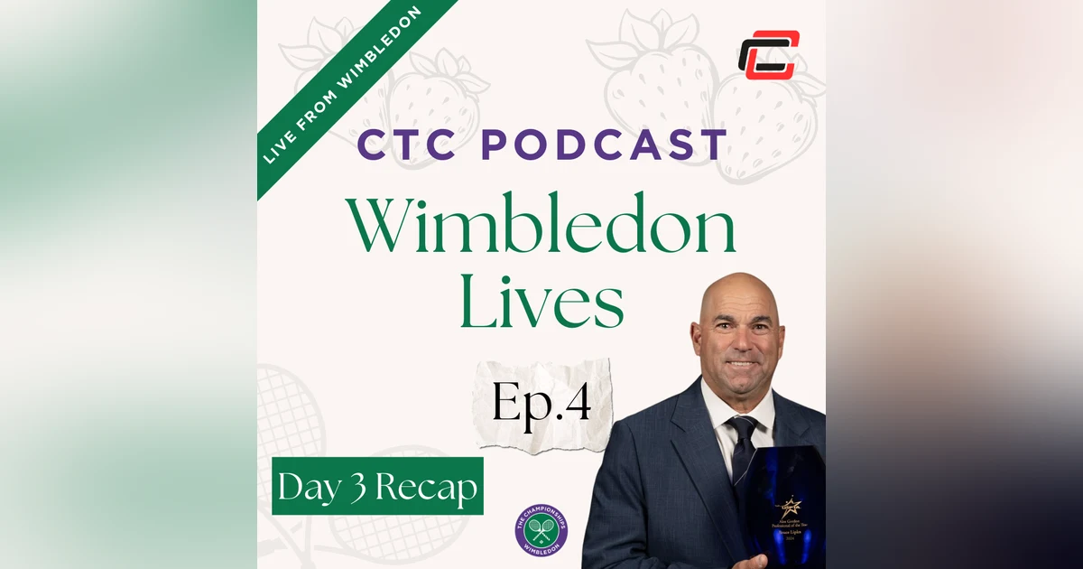Wimbledon Live Day 3 Recap. W/ Bruce Lipka