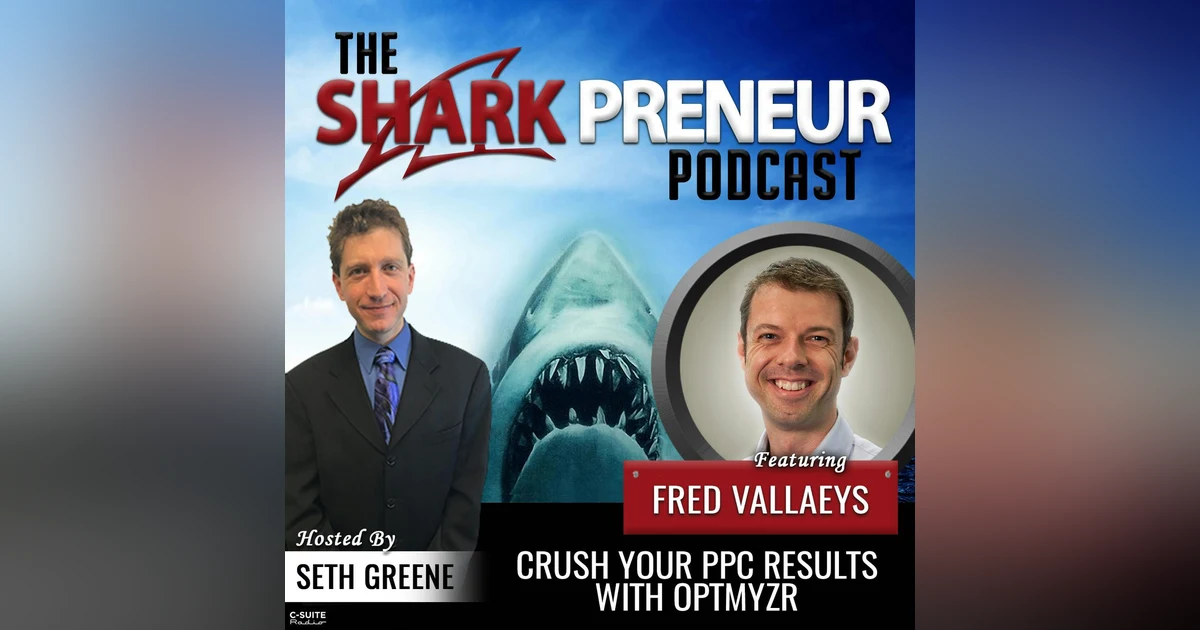968: Crush Your PPC Results with Optmyzr with Fred Vallaeys