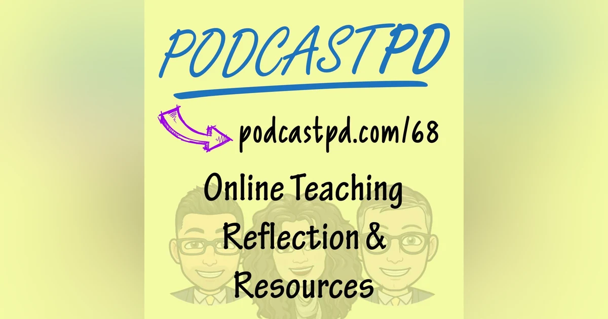 Online Teaching Reflection & Resources - PPD068