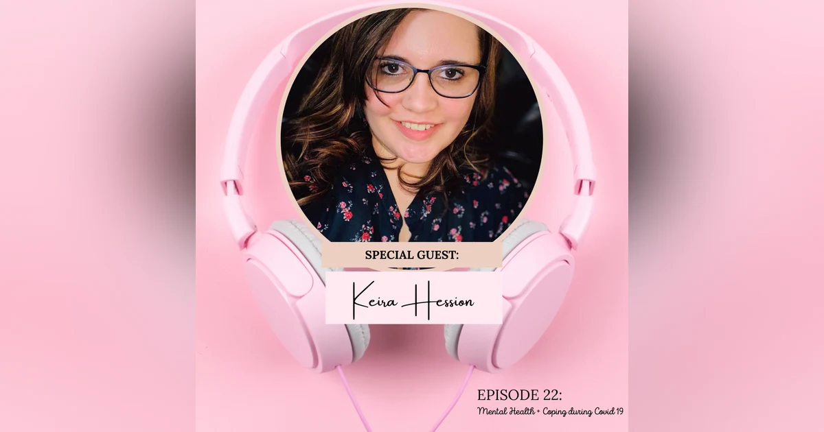 Mental Health + Coping during Covid 19