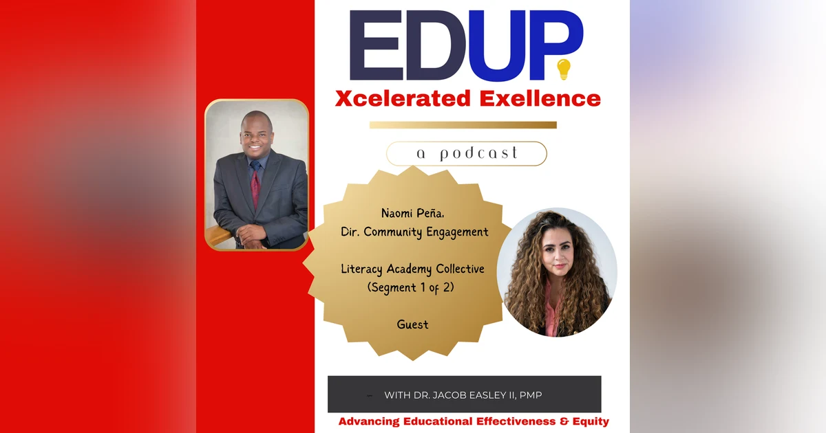 Naomi Peña—Supporting Families of Struggling Readers, Literacy Academy Collective (1 of 2)