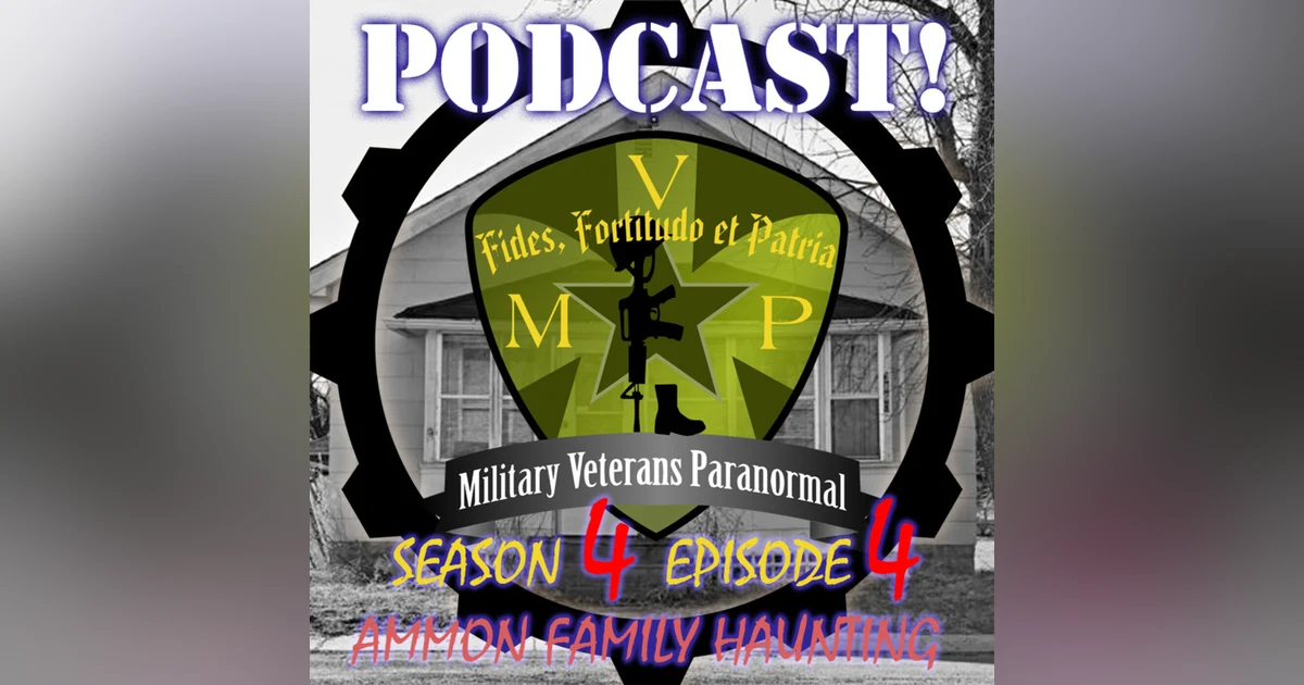 Ammons Family Haunting - MVP - S4 E4