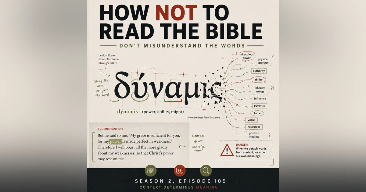 How NOT to Read the Bible | Don’t Misunderstand the Words