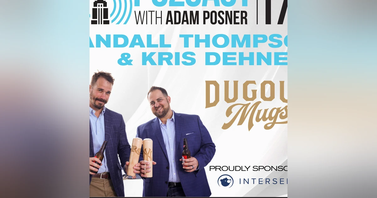 Randall Thompson & Kris Dehnert: Co-Founders @ Dugout Mugs