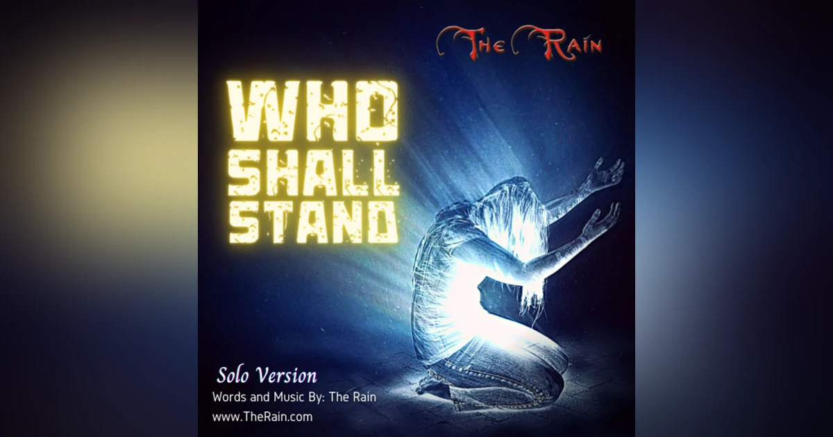Who Shall Stand - Solo Version