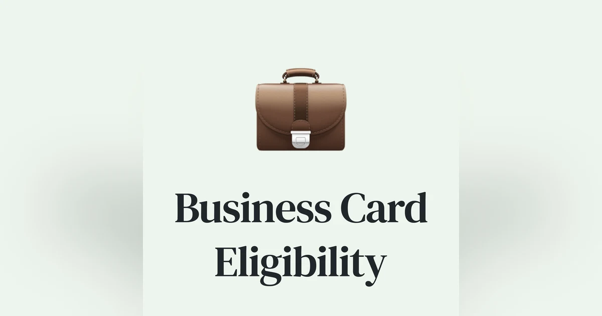 Am I Eligible for a Business Credit Card?