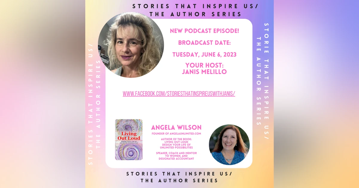 Stories That Inspire Us / The Author Series with Angela Wilson - 06.06.23