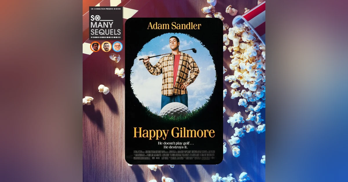 Is Happy Gilmore Adam Sandler's Best Comedy? | So Many Sequels Review