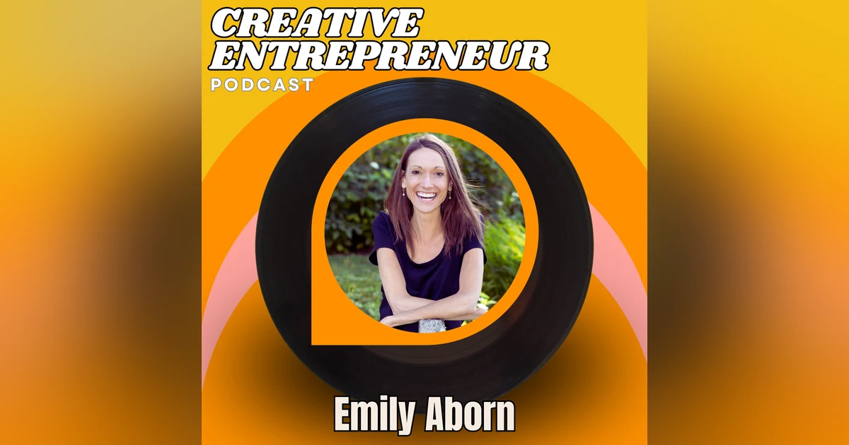 How to Overcome Writer’s Block and Create Content That Converts with Emily Aborn