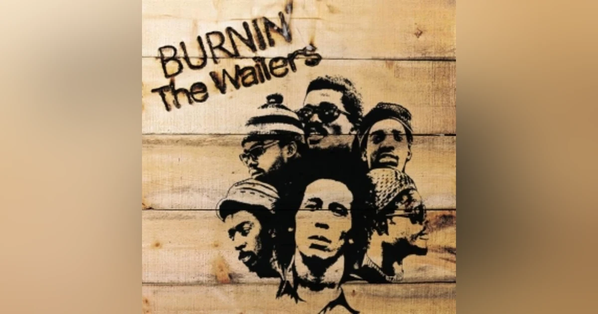 Bob Marley and The Wailers 'Burning' Album: Why This Revolutionary Music Still Matters Today