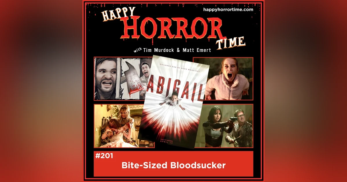 Ep 201: Bite-Sized Bloodsucker
