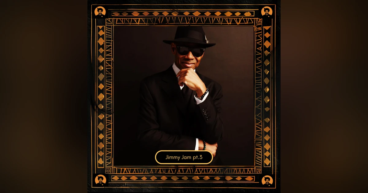 QLS Classic: Jimmy Jam (Part 3)