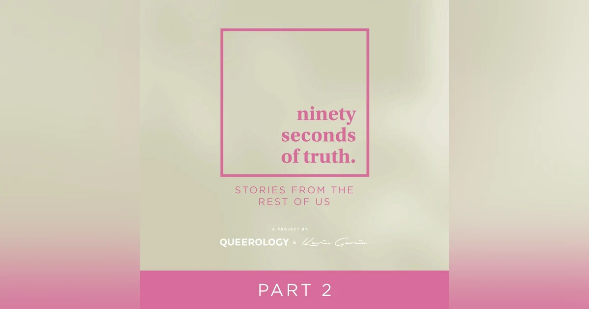 #98: 90 Seconds of Truth (Part 2), w/ Matthias Roberts