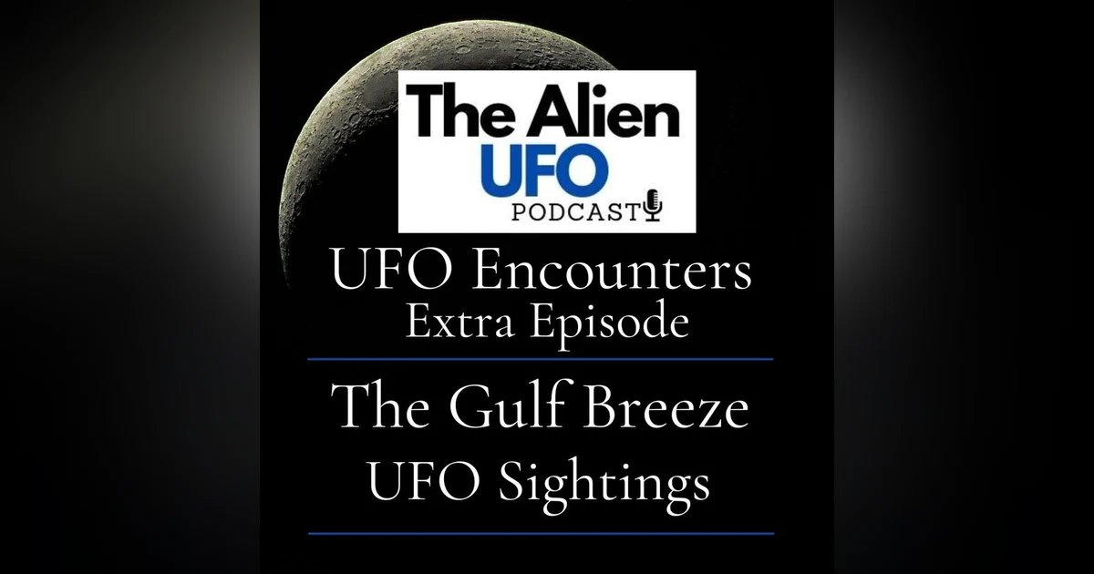 The Gulf Breeze UFO Sightings