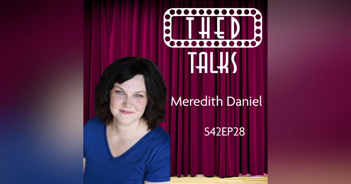 2.28 A Conversation with Meredith Daniel