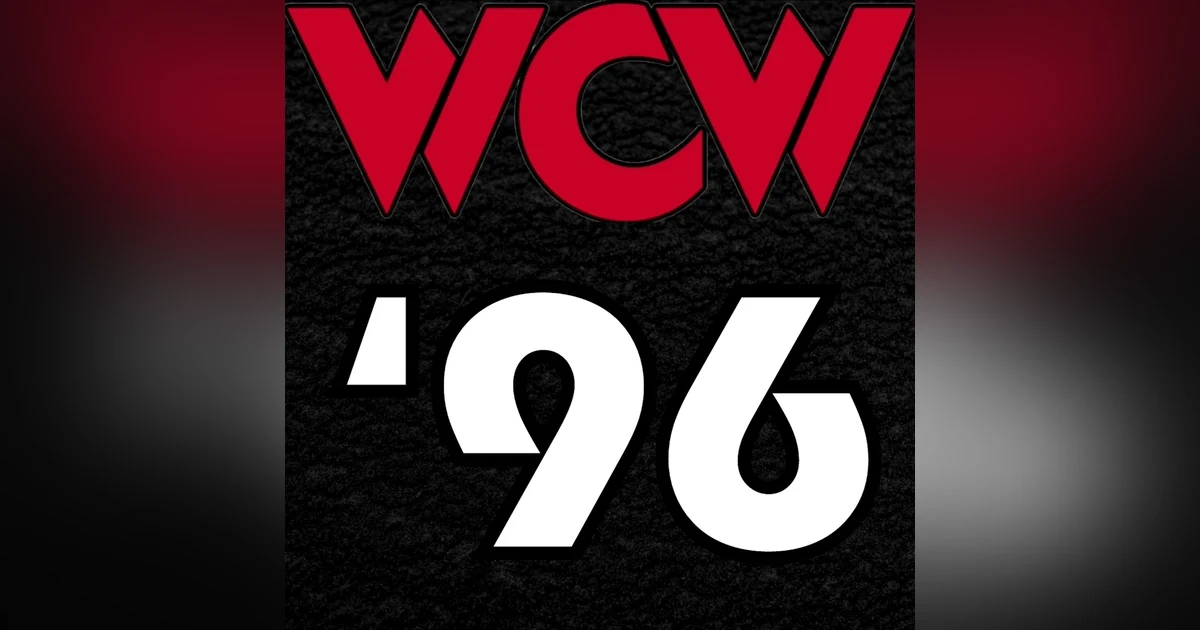 (Bonus Show) WCW '96 Episode 12: Starrcade '96