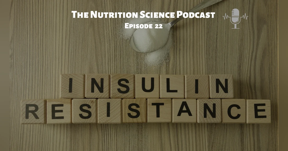 What is Insulin Resistance?