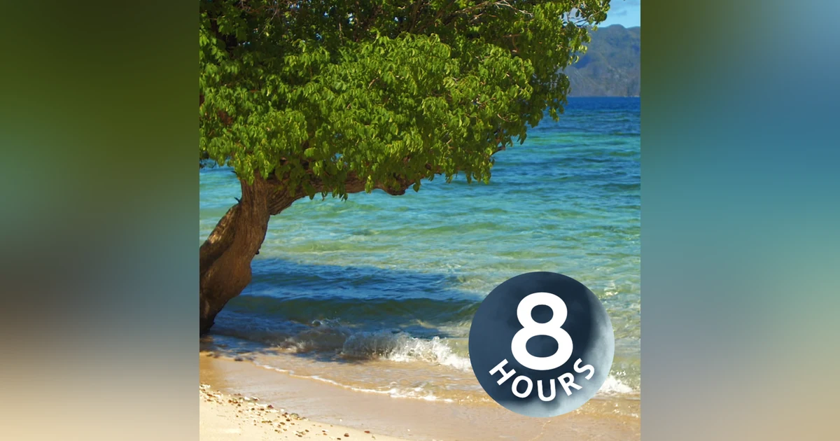 Calm Beach Waves for Peace & Relaxation 8 Hours