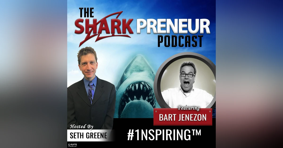 733: #1nspiring™ with Bart Jenezon