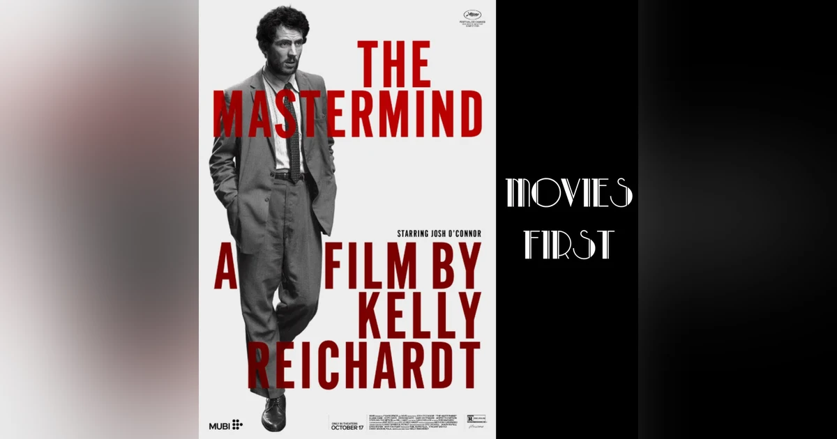 The Heist of Heart: Unpacking the Depths of 'The Mastermind'