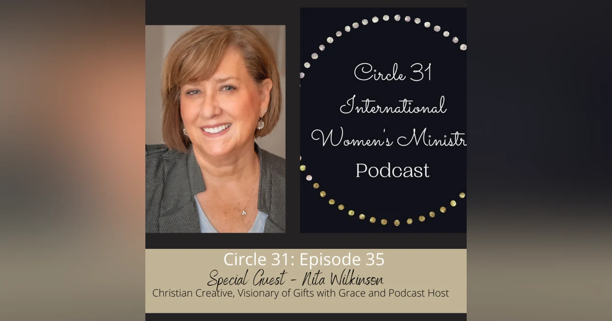 Episode 35: Gifts with Grace with Nita Wilkinson