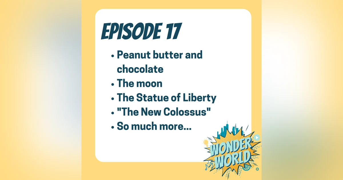 Wonder World Podcast Week of July 17
