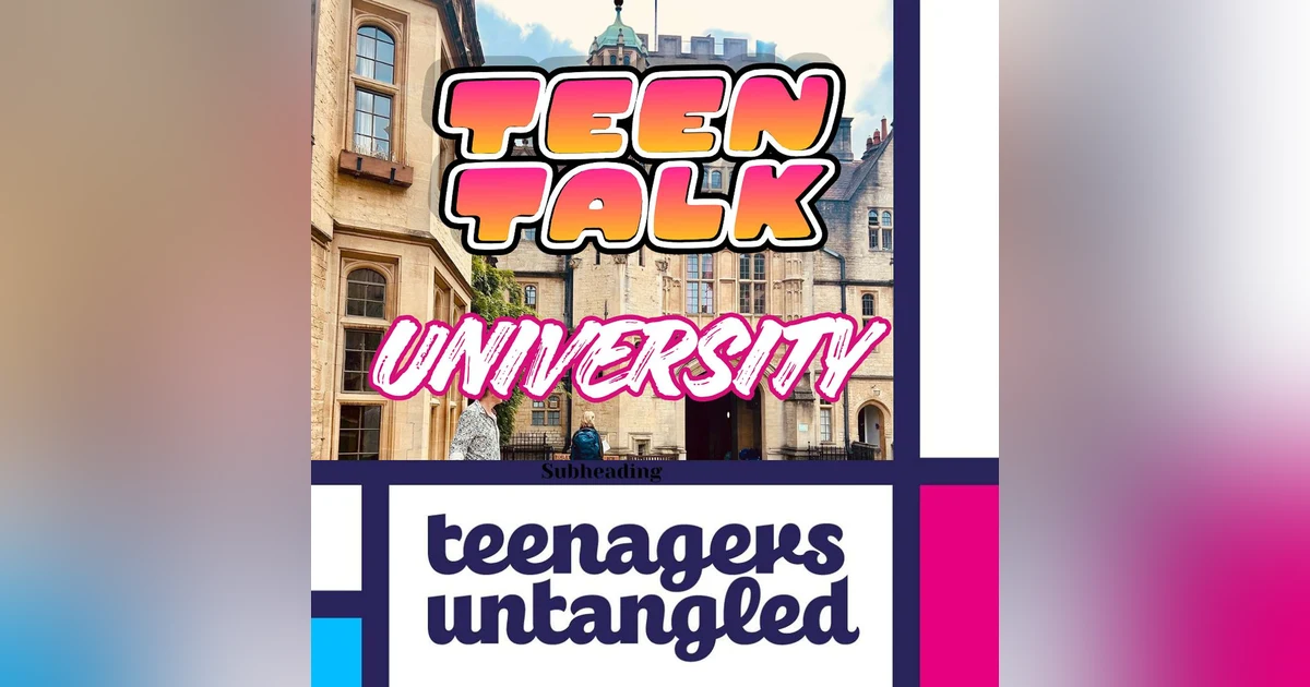 How to Prepare Your Child for University: The Teen view on Friends, Safety, Study, Money and Freshers Week.