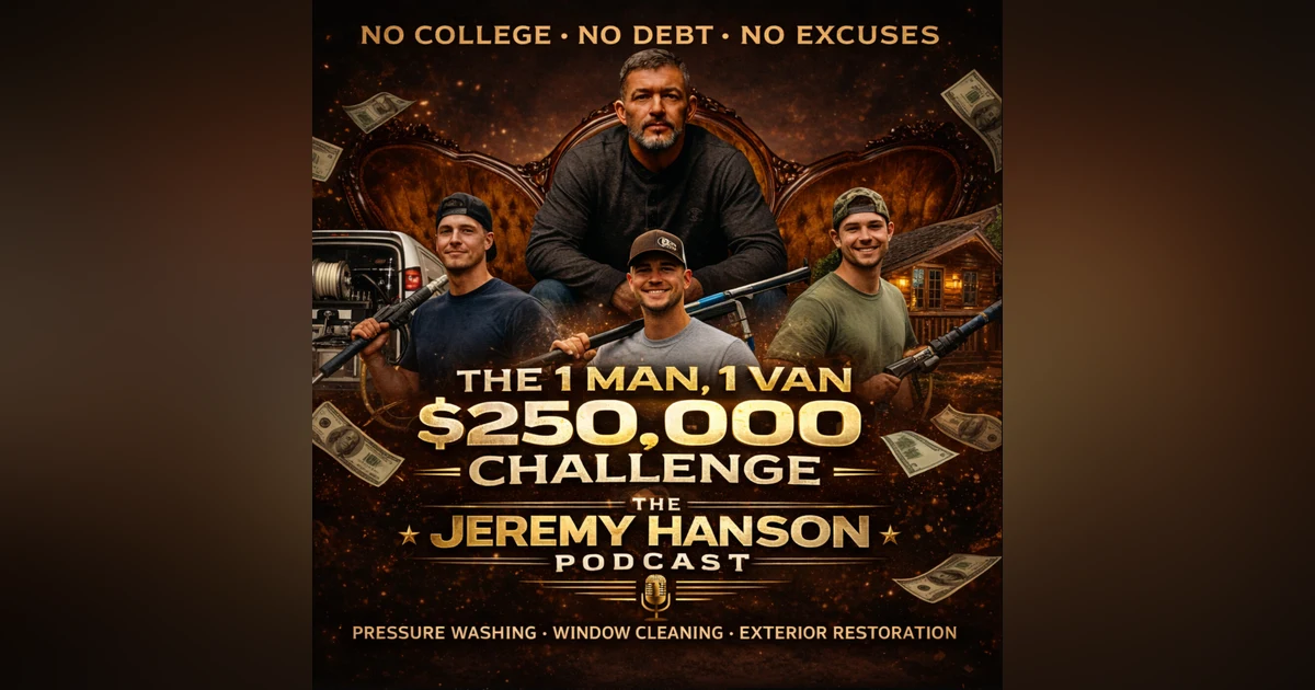 156 -  THE 1 MAN, 1 VAN, $250,000 CHALLENGE