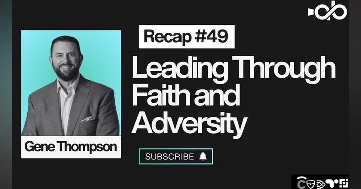 image for Leading Through Faith and Adversity ft. Gene Thompson