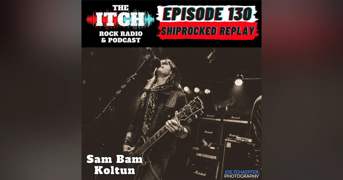 Shiprocked Replay: A Conversation with Sam Bam Koltun