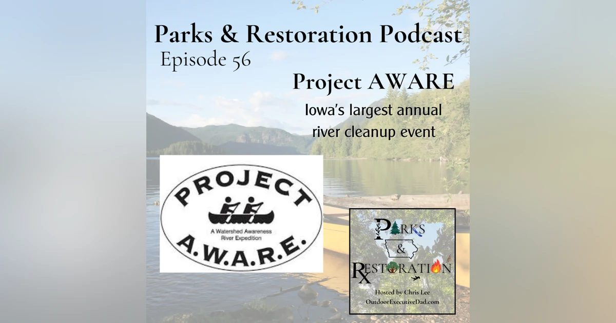 56. Iowa's largest river cleanup event - Project AWARE