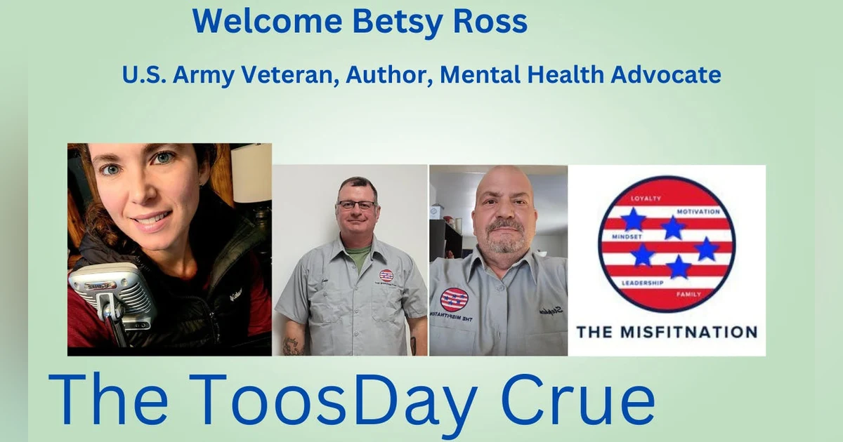U.S. Army Veteran Betsy Ross: Grit, Mental Health & The Fight Mission