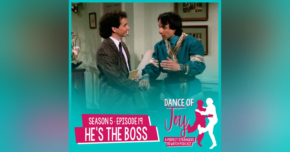 He’s the Boss - Perfect Strangers S5 E19