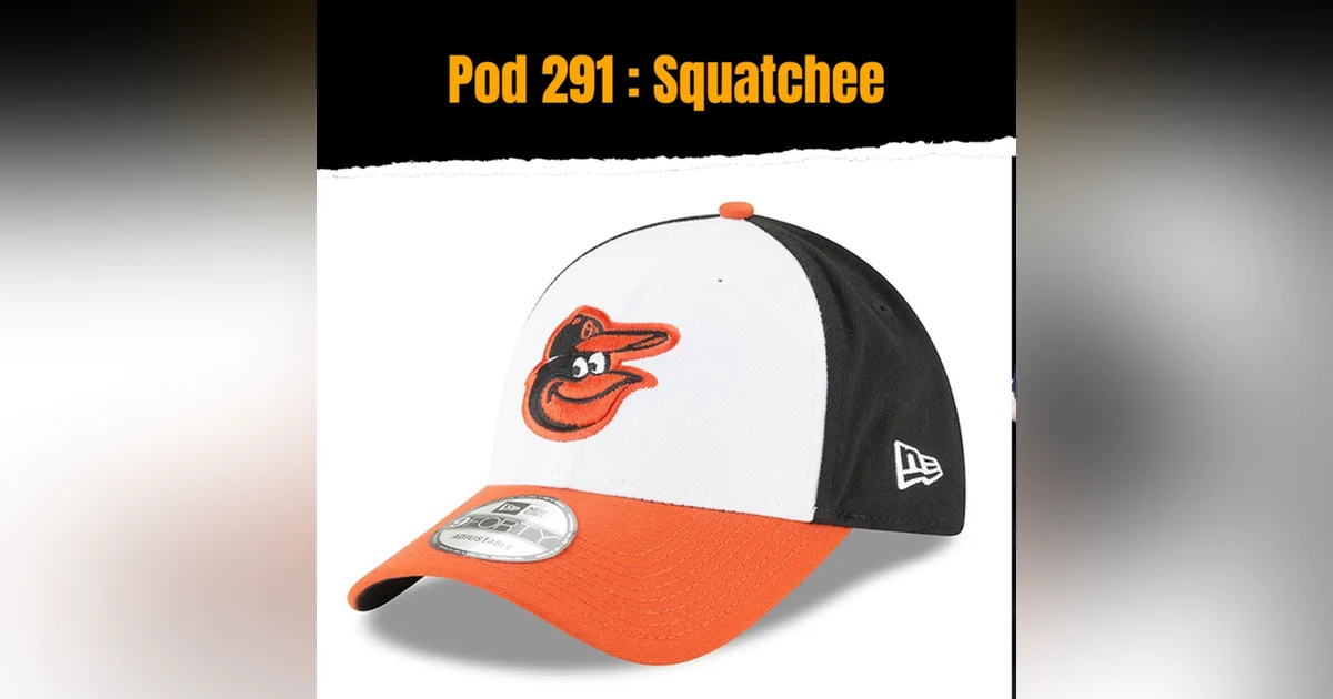 Pod291 : Squatchee