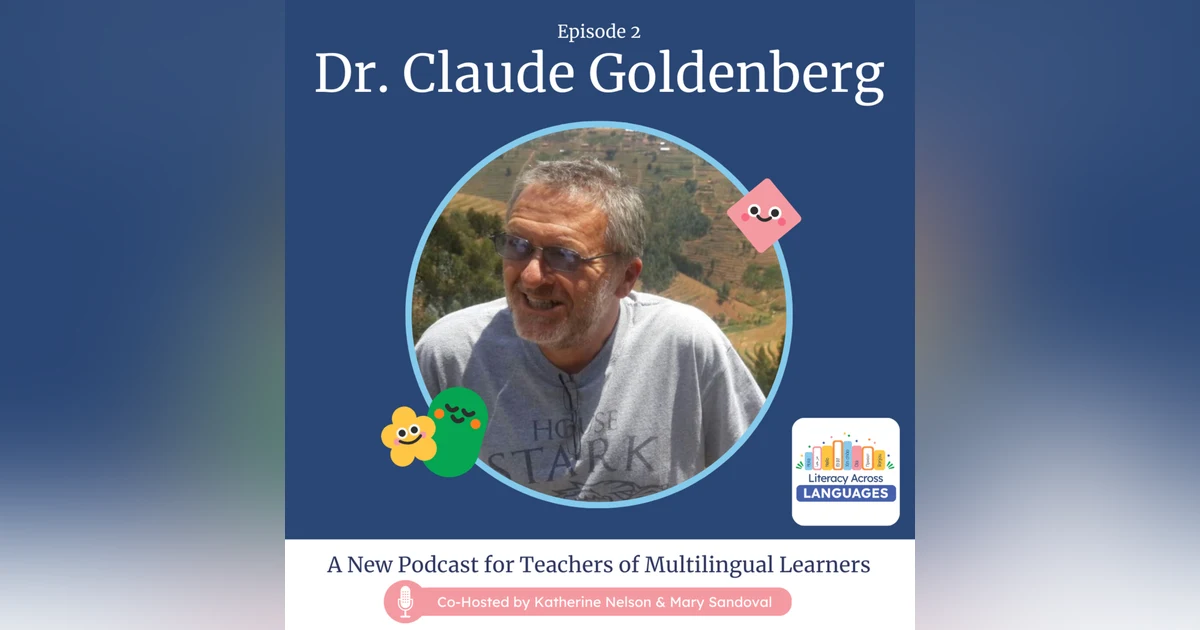 E2 - Beyond the Science of Reading: Research-Based Literacy for Multilingual Learners