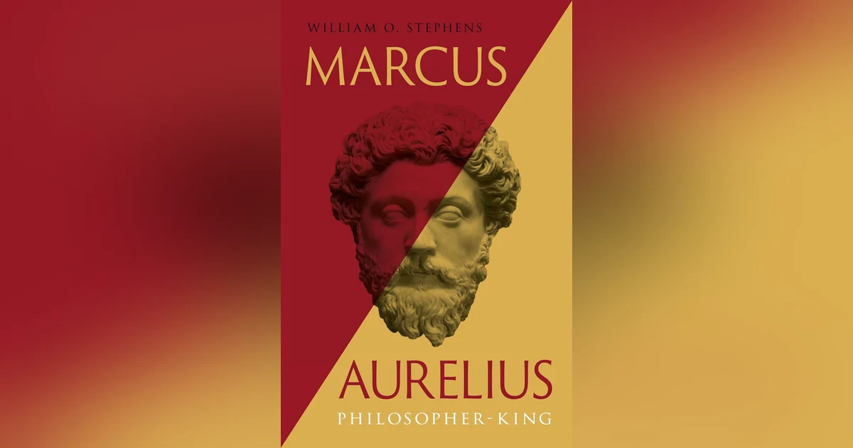 784 Marcus Aurelius: Philosopher-King (with William O. Stephens)