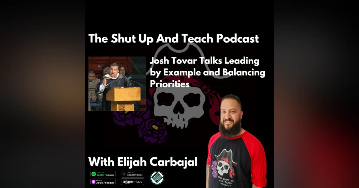 S4E14 Josh Tovar Talks Leading by Example and Balancing Priorities