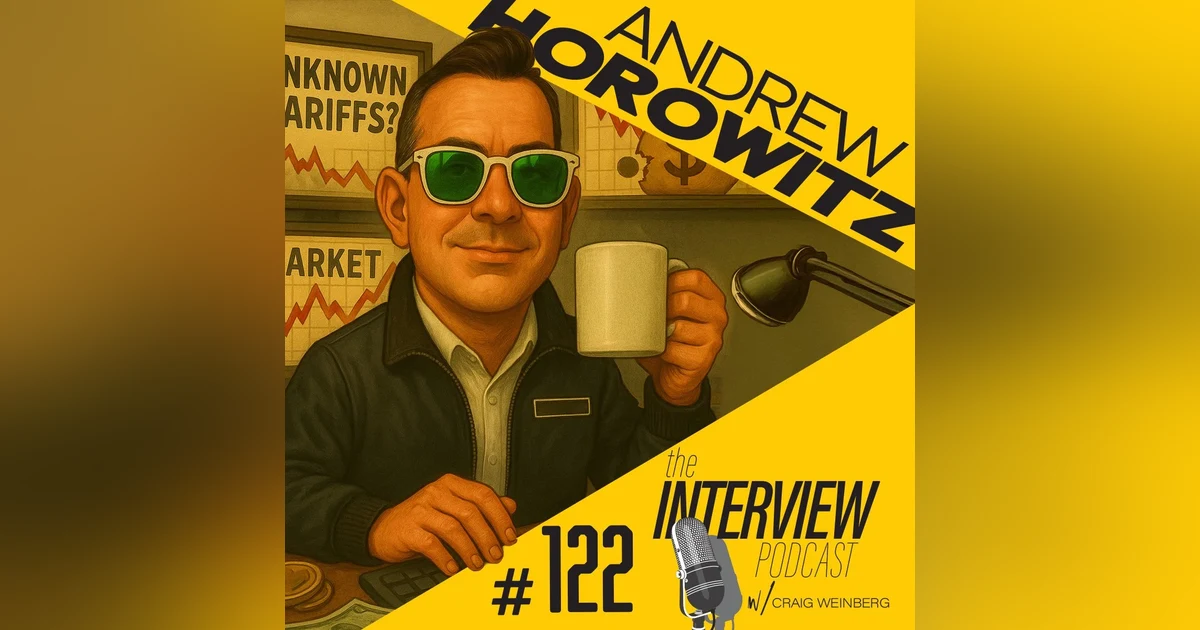 The Interview #122 | Andrew Horowitz - The Trump Effect