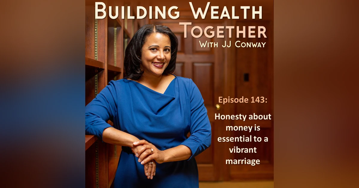 Episode 143: Expanded Advice for Newlyweds and Homebuying