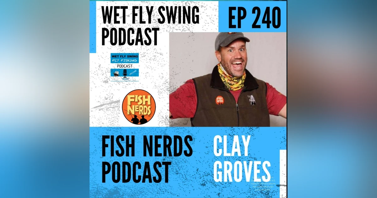 Wet Fly Swing Podcast Ice Fishing, Burbot, Brook Trout BONUS