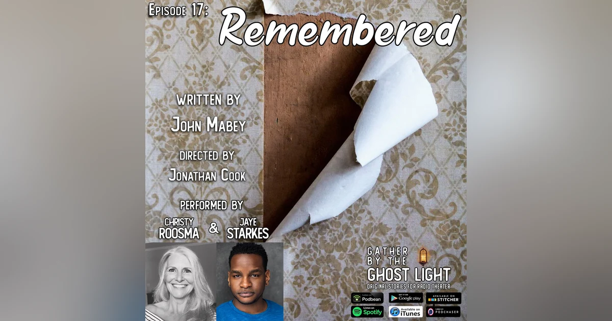 ”REMEMBERED” by John Mabey