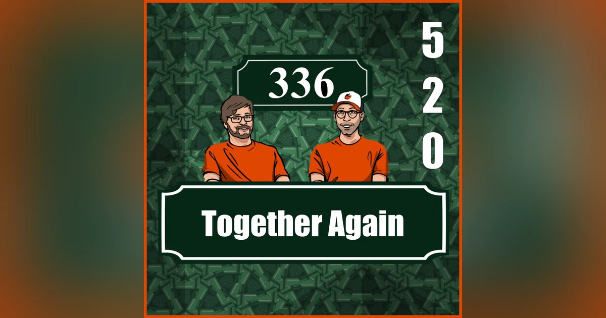 Pod 520 : Together Again